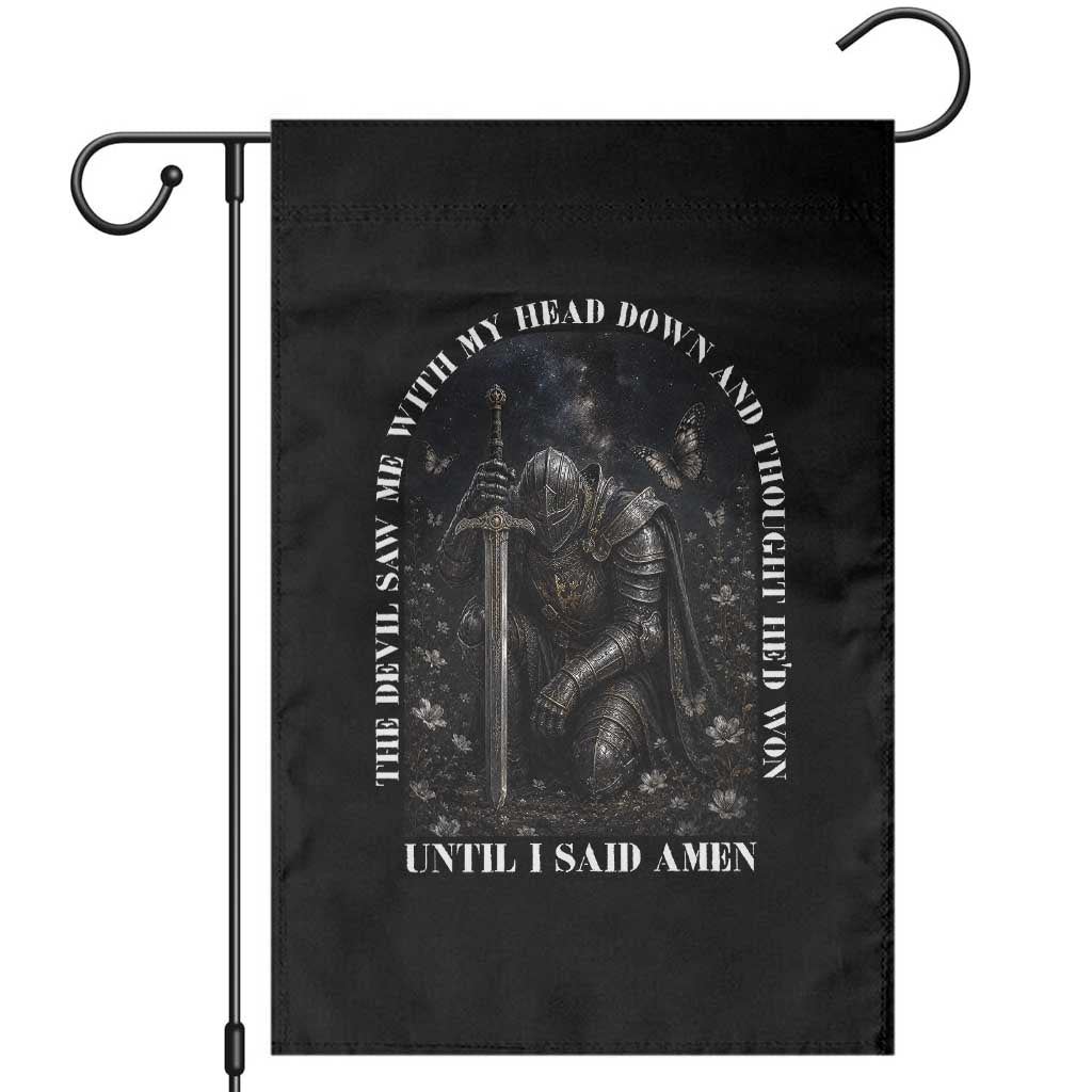 Christian Knight Templar Crusader Garden Flag The Devil Saw Me With My Head Down And Thought He'd Won TS12 Black Print Your Wear
