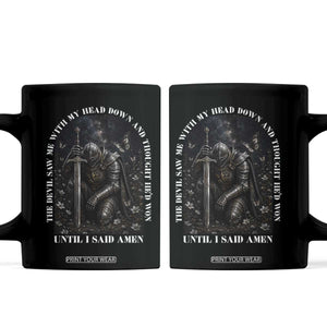 Christian Knight Templar Crusader Coffee Mug The Devil Saw Me With My Head Down And Thought He'd Won TS12 Black Print Your Wear