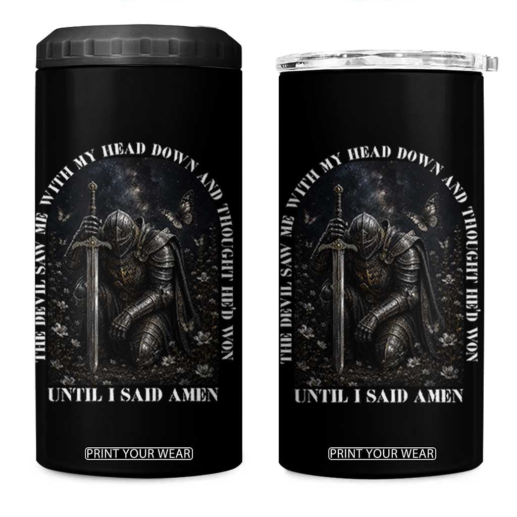 Christian Knight Templar Crusader 4 in 1 Can Cooler Tumbler The Devil Saw Me With My Head Down And Thought He'd Won TS12 One Size: 16 oz Black Print Your Wear