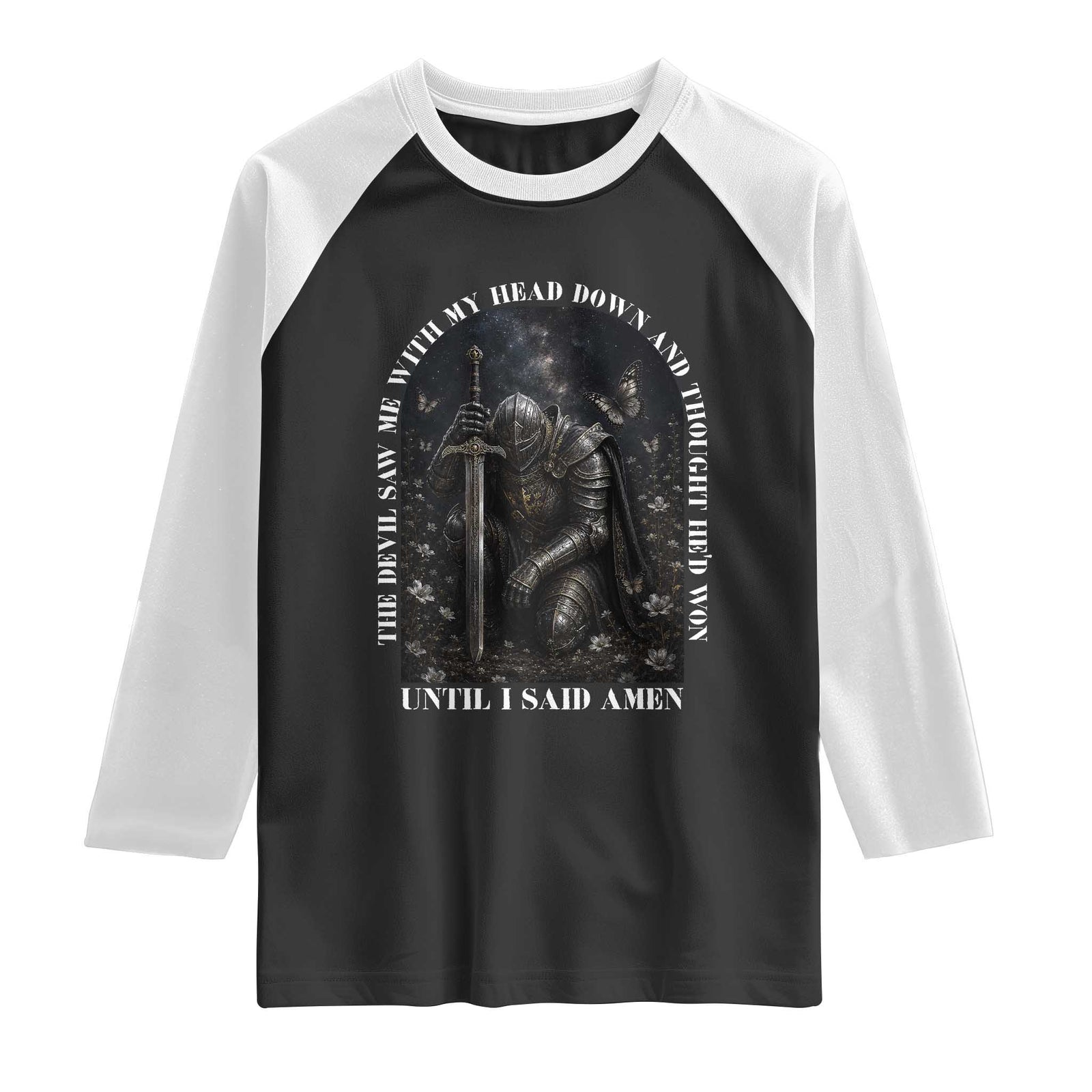 Christian Knight Templar Crusader Raglan Shirt The Devil Saw Me With My Head Down And Thought He'd Won TS12 Black White Print Your Wear