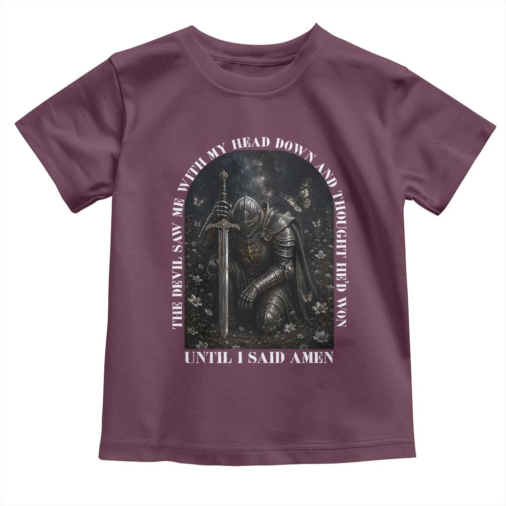 Christian Knight Templar Crusader Toddler T Shirt The Devil Saw Me With My Head Down And Thought He'd Won TS12 Maroon Print Your Wear