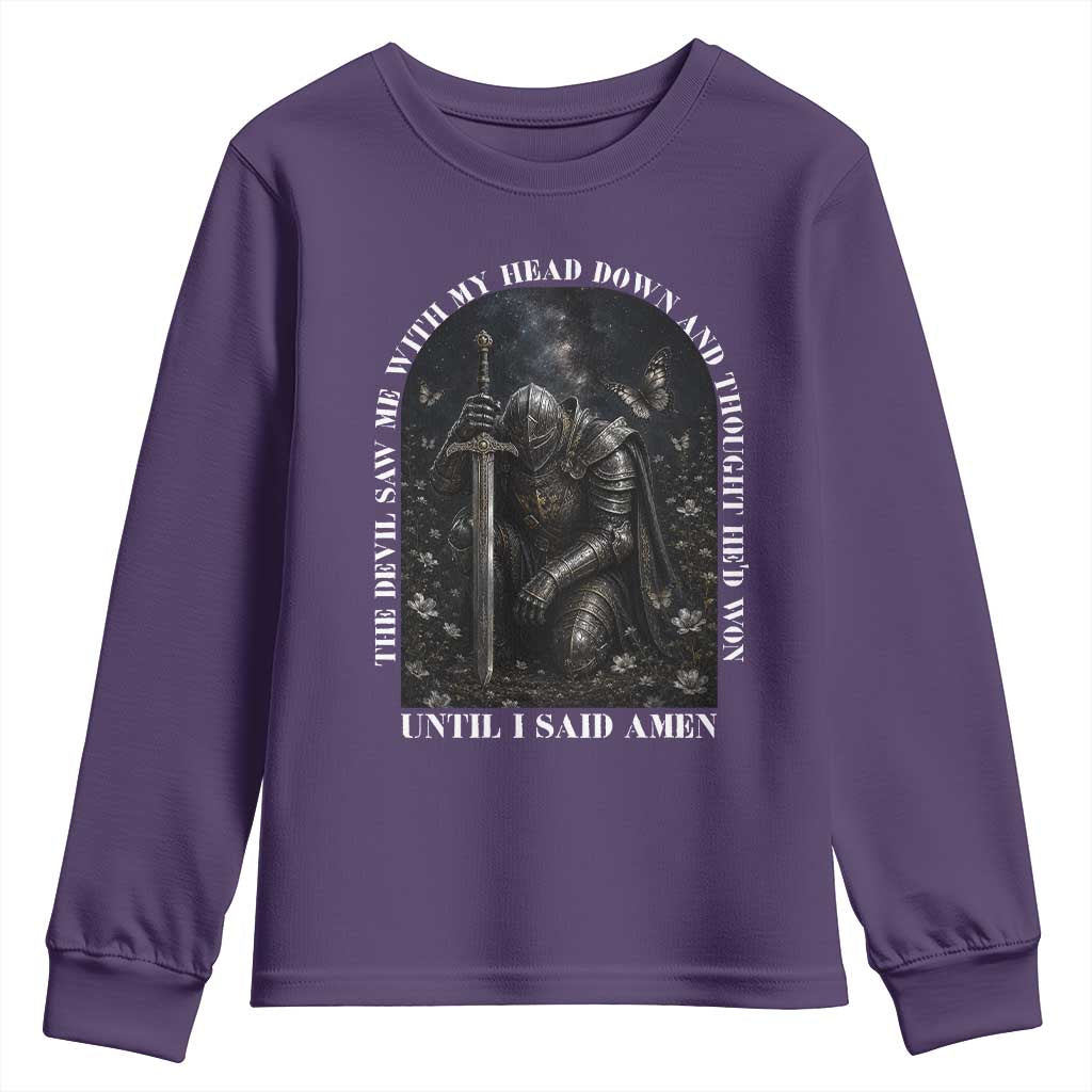 Christian Knight Templar Crusader Youth Sweatshirt The Devil Saw Me With My Head Down And Thought He'd Won TS12 Purple Print Your Wear