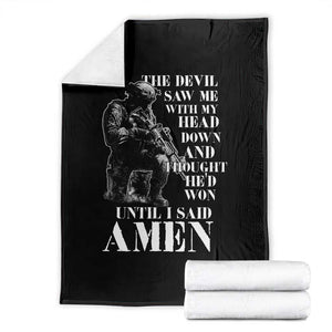 Military Christian Warrior Throw Blanket The Devil Saw Me With My Head Down And Thought He'd Won TS12 Black Print Your Wear