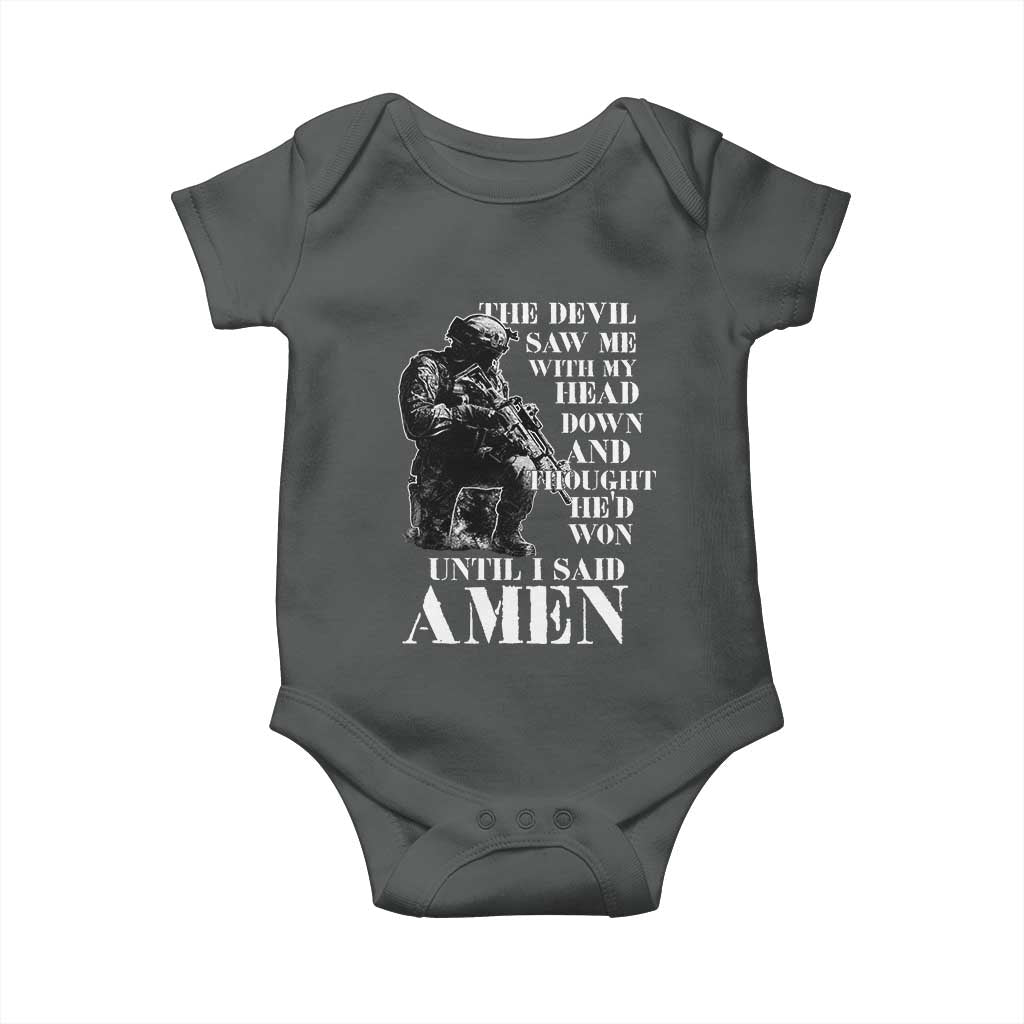 Military Christian Warrior Baby Onesie The Devil Saw Me With My Head Down And Thought He'd Won TS12 Dark Heather Print Your Wear
