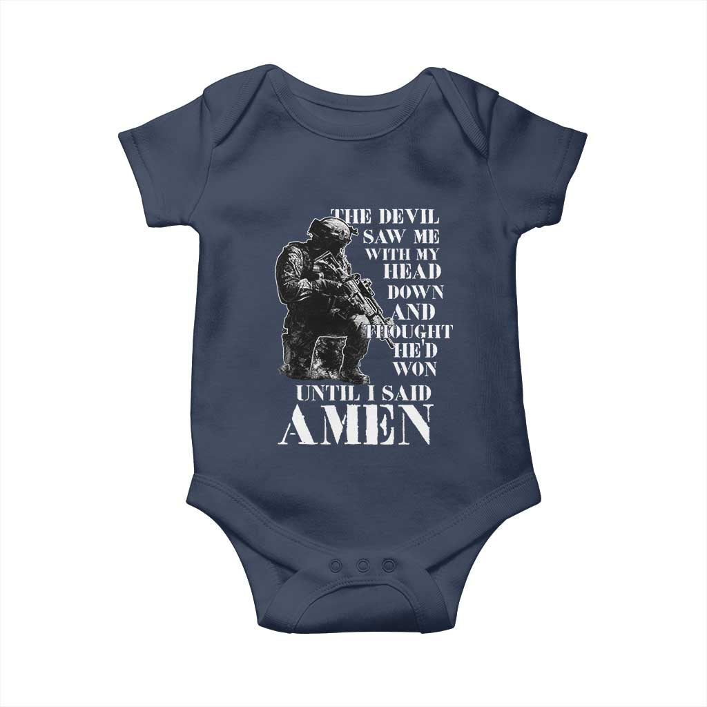 Military Christian Warrior Baby Onesie The Devil Saw Me With My Head Down And Thought He'd Won TS12 Navy Print Your Wear