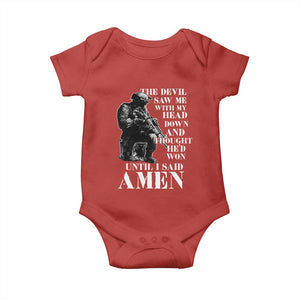 Military Christian Warrior Baby Onesie The Devil Saw Me With My Head Down And Thought He'd Won TS12 Red Print Your Wear
