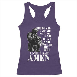 Military Christian Warrior Racerback Tank Top The Devil Saw Me With My Head Down And Thought He'd Won TS12 Purple Print Your Wear