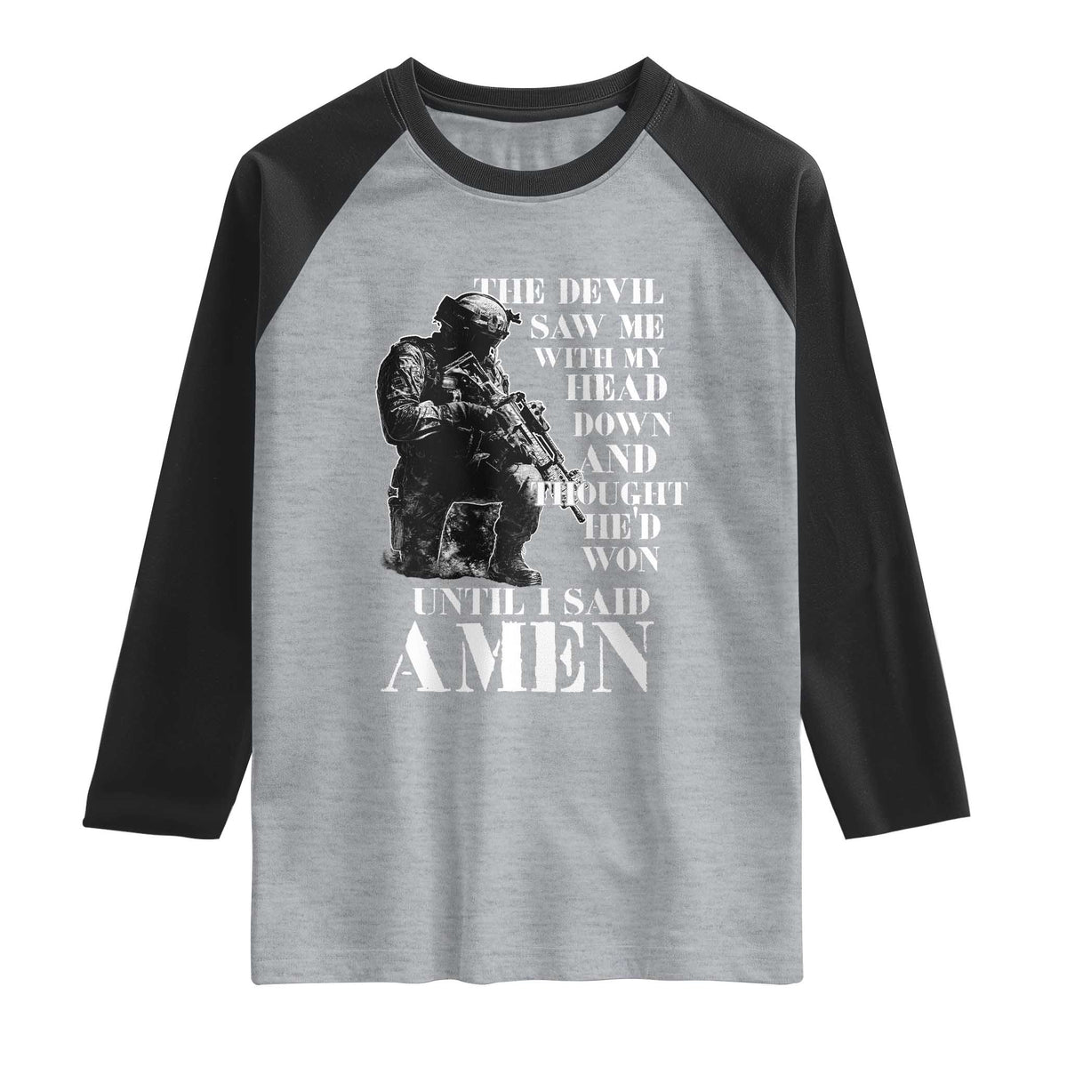 Military Christian Warrior Raglan Shirt The Devil Saw Me With My Head Down And Thought He'd Won TS12 Heather Gray Black Print Your Wear