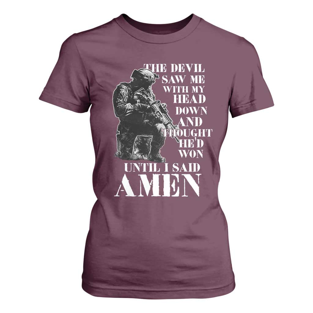 Military Christian Warrior T Shirt For Women The Devil Saw Me With My Head Down And Thought He'd Won TS12 Maroon Print Your Wear