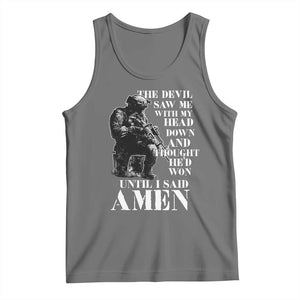 Military Christian Warrior Tank Top The Devil Saw Me With My Head Down And Thought He'd Won TS12 Black Heather Print Your Wear