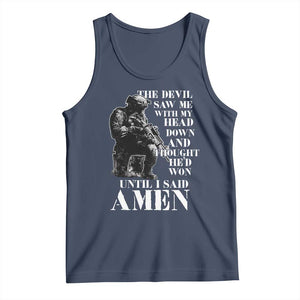 Military Christian Warrior Tank Top The Devil Saw Me With My Head Down And Thought He'd Won TS12 Navy Print Your Wear