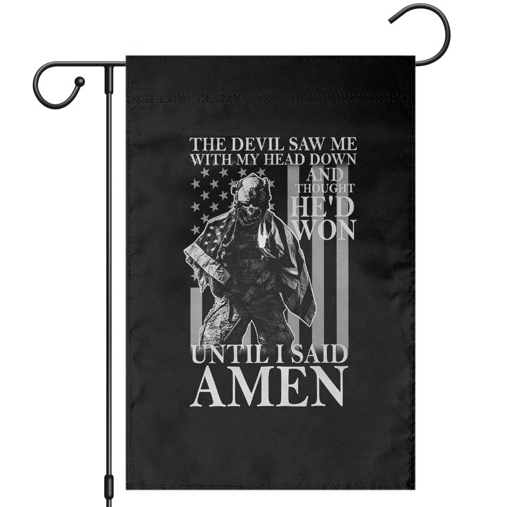 Military Soldier Skull Christian Faith Garden Flag The Devil Saw Me With My Head Down And Thought He'd Won