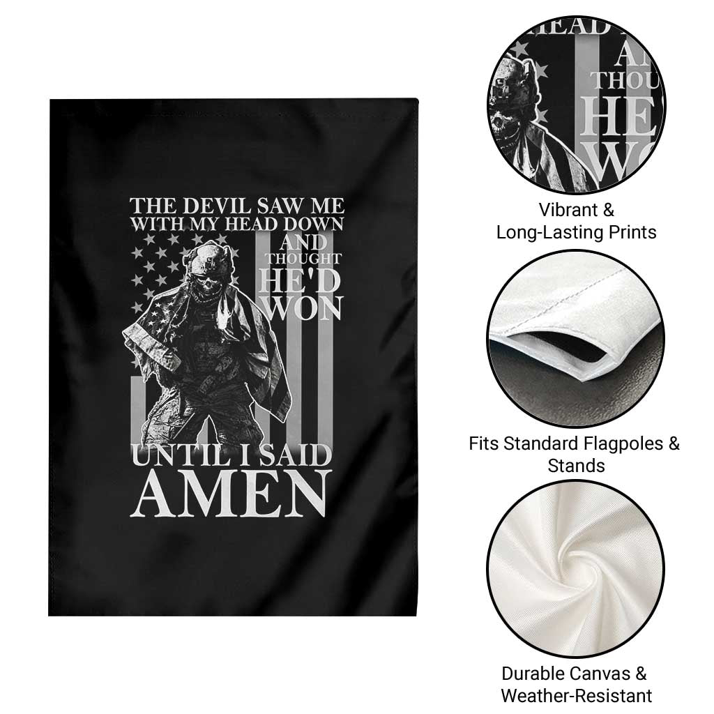 Military Soldier Skull Christian Faith Garden Flag The Devil Saw Me With My Head Down And Thought He'd Won