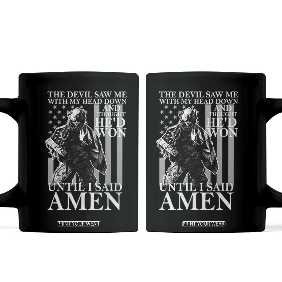 Military Soldier Skull Christian Faith Coffee Mug The Devil Saw Me With My Head Down And Thought He'd Won