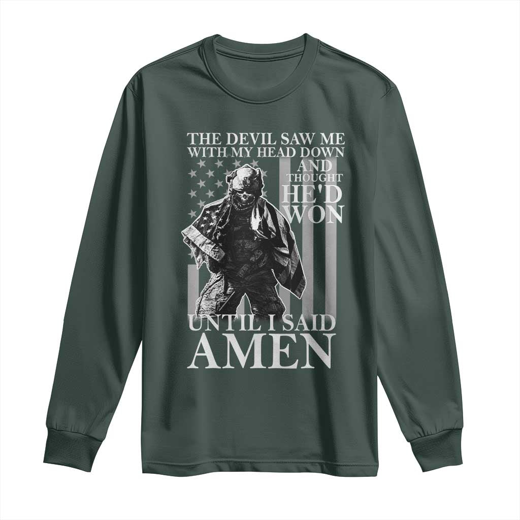 Military Soldier Skull Christian Faith Long Sleeve Shirt The Devil Saw Me With My Head Down And Thought He'd Won
