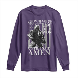 Military Soldier Skull Christian Faith Long Sleeve Shirt The Devil Saw Me With My Head Down And Thought He'd Won
