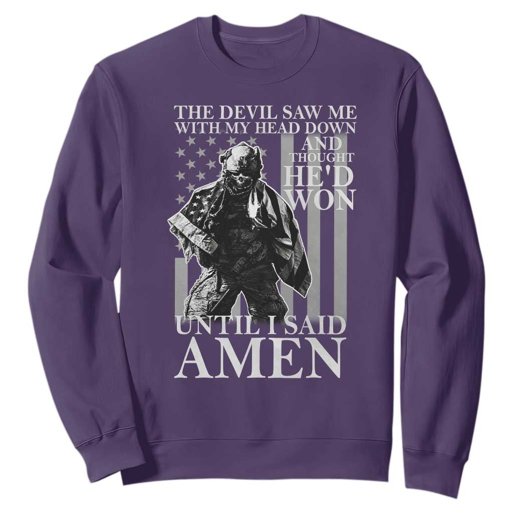 Military Soldier Skull Christian Faith Sweatshirt The Devil Saw Me With My Head Down And Thought He'd Won
