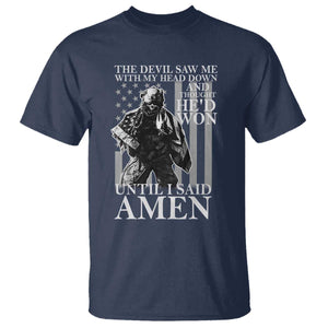 Military Soldier Skull Christian Faith T Shirt The Devil Saw Me With My Head Down And Thought He'd Won