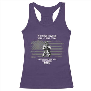 Soldier Skull Christian Faith Quote Racerback Tank Top The Devil Saw Me With My Head Down And Thought He'd Won TS12 Purple Print Your Wear