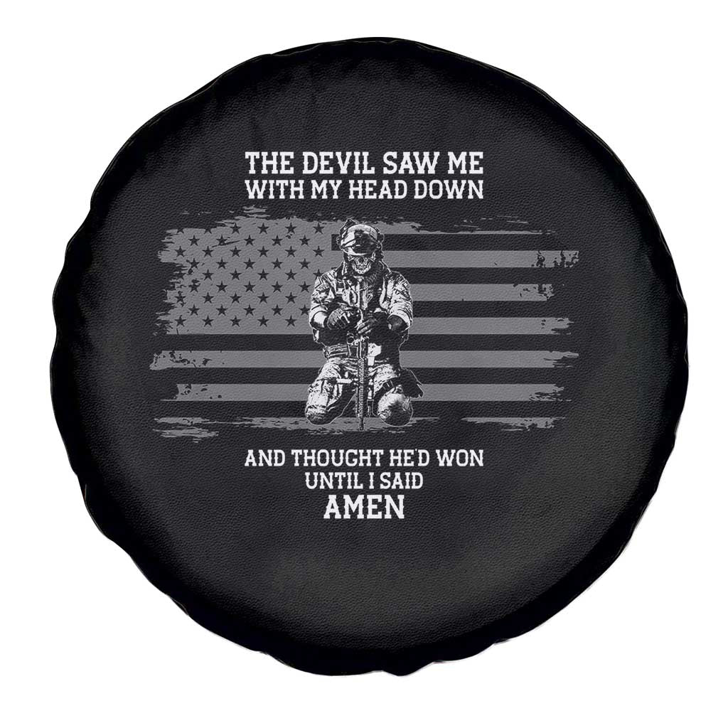 Soldier Skull Christian Faith Quote Spare Tire Cover The Devil Saw Me With My Head Down And Thought He'd Won TS12 Print Your Wear