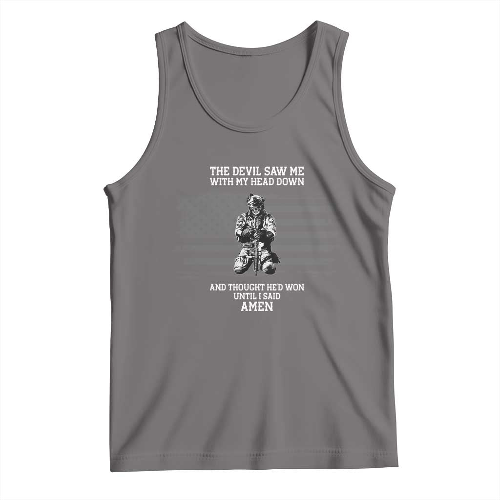 Soldier Skull Christian Faith Quote Tank Top The Devil Saw Me With My Head Down And Thought He'd Won TS12 Deep Heather Print Your Wear