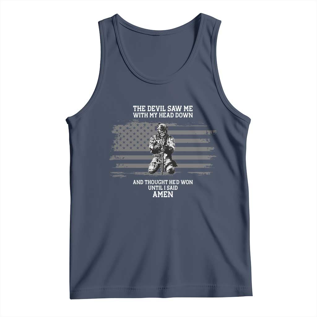 Soldier Skull Christian Faith Quote Tank Top The Devil Saw Me With My Head Down And Thought He'd Won TS12 Navy Print Your Wear