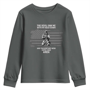 Soldier Skull Christian Faith Quote Youth Sweatshirt The Devil Saw Me With My Head Down And Thought He'd Won TS12 Dark Heather Print Your Wear