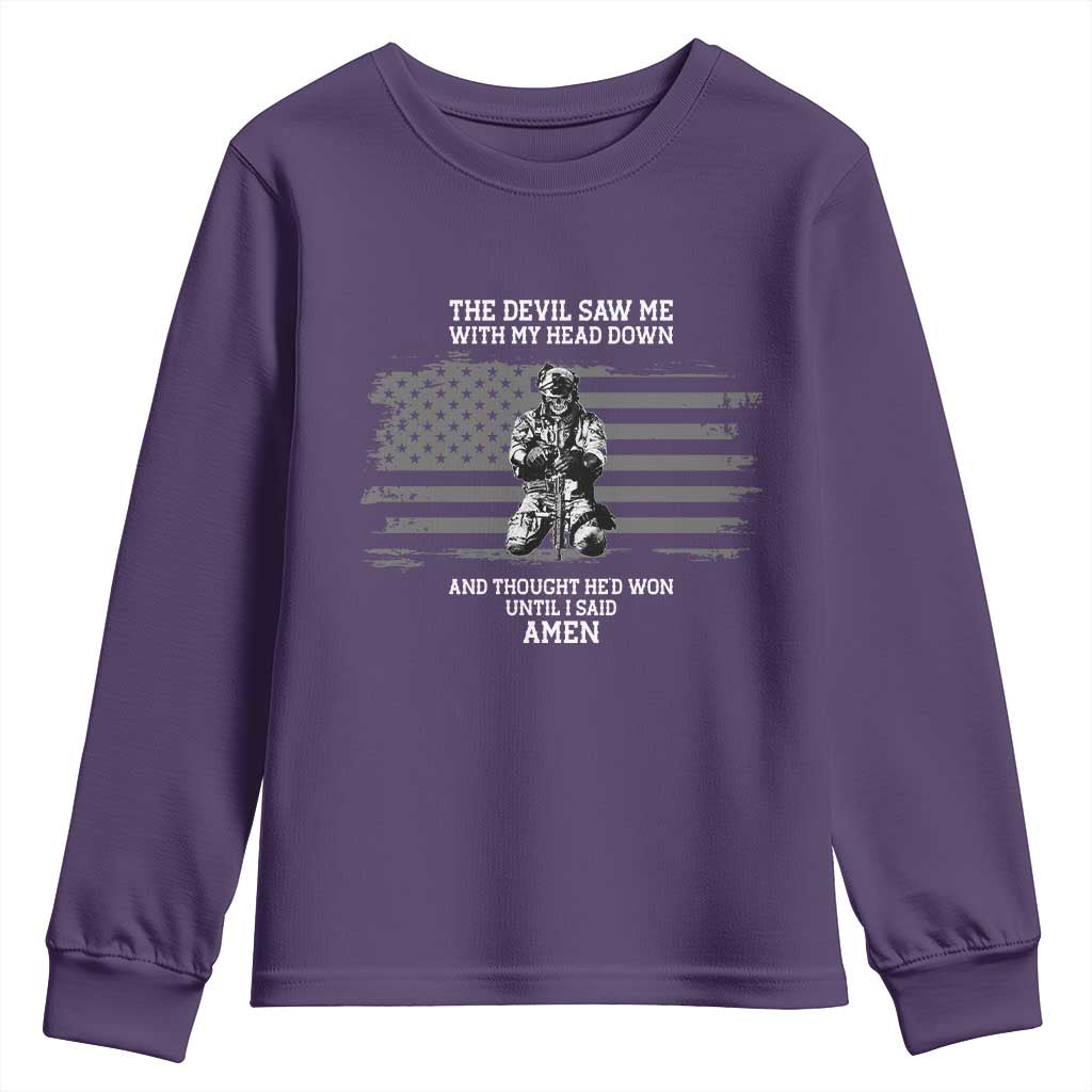 Soldier Skull Christian Faith Quote Youth Sweatshirt The Devil Saw Me With My Head Down And Thought He'd Won TS12 Purple Print Your Wear