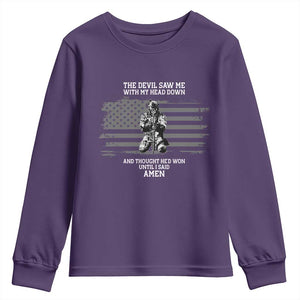 Soldier Skull Christian Faith Quote Youth Sweatshirt The Devil Saw Me With My Head Down And Thought He'd Won TS12 Purple Print Your Wear