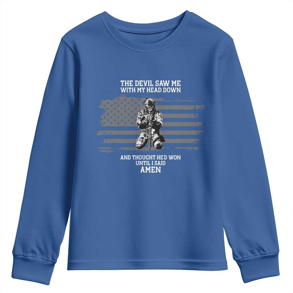 Soldier Skull Christian Faith Quote Youth Sweatshirt The Devil Saw Me With My Head Down And Thought He'd Won TS12 Royal Blue Print Your Wear