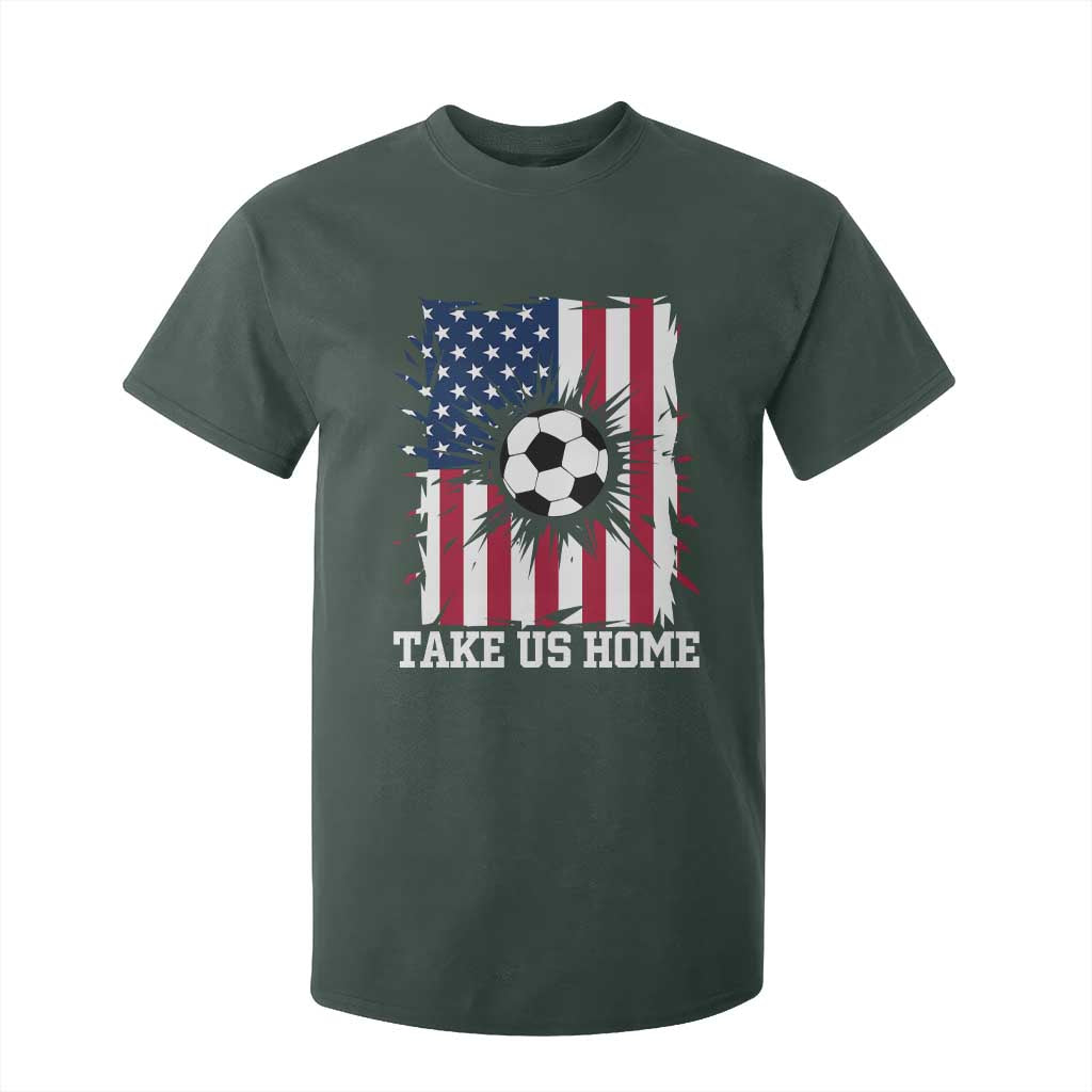 USA Soccer Game Day T Shirt For Kid Take Us Home TS12 Dark Forest Green Print Your Wear