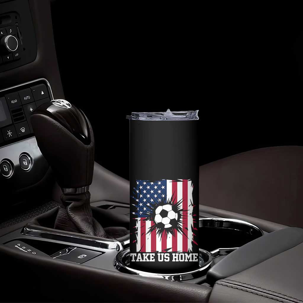 USA Soccer Game Day Skinny Tumbler Take Us Home TS12 Print Your Wear