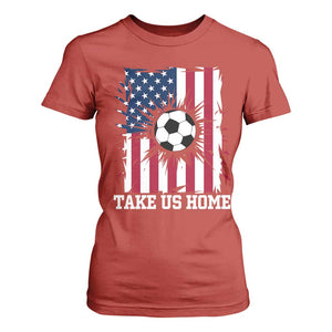 USA Soccer Game Day T Shirt For Women Take Us Home TS12 Red Print Your Wear