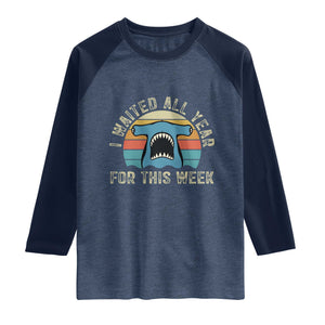 Hammerhead Shark Raglan Shirt I Waited All Year For This Week Ocean Lover