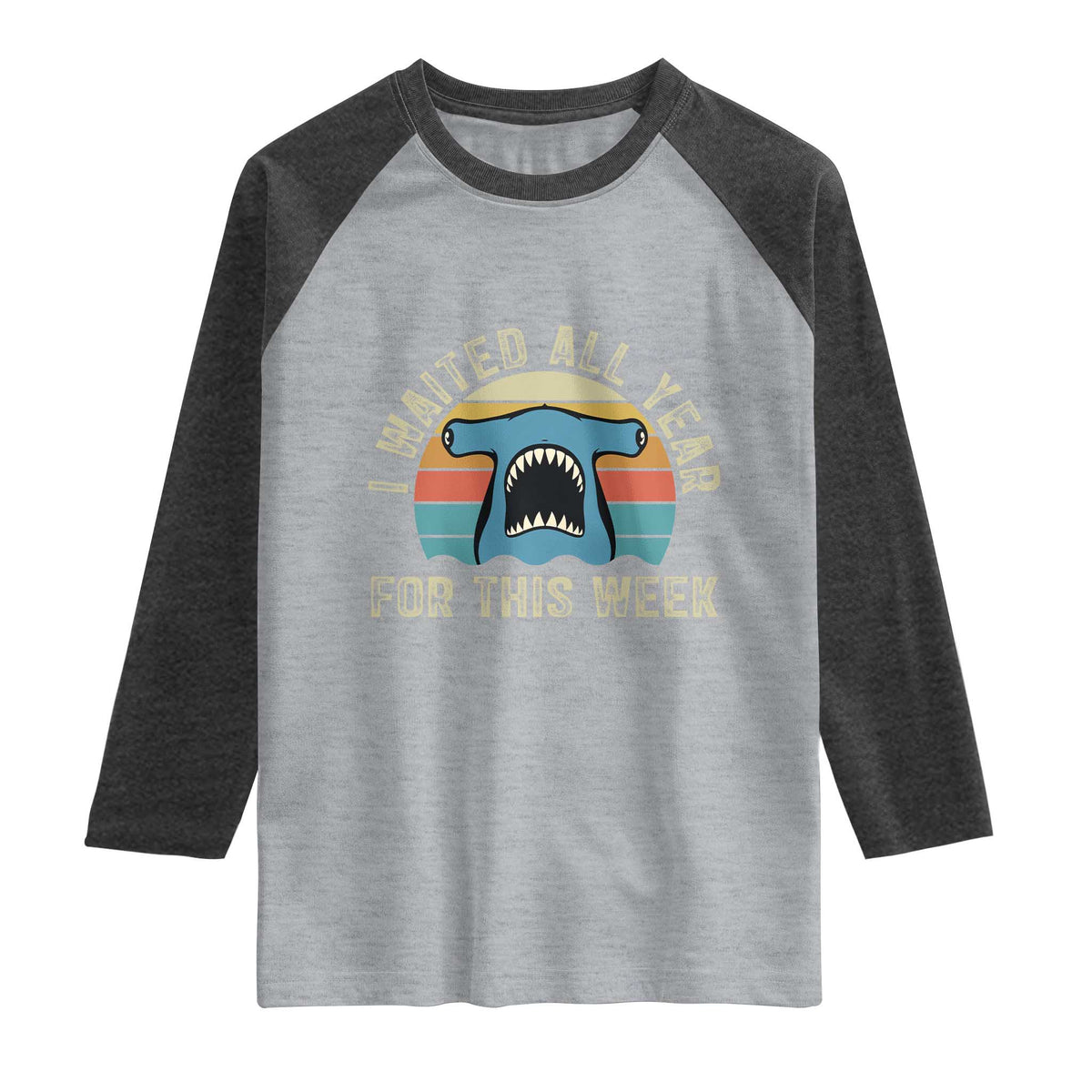 Hammerhead Shark Raglan Shirt I Waited All Year For This Week Ocean Lover