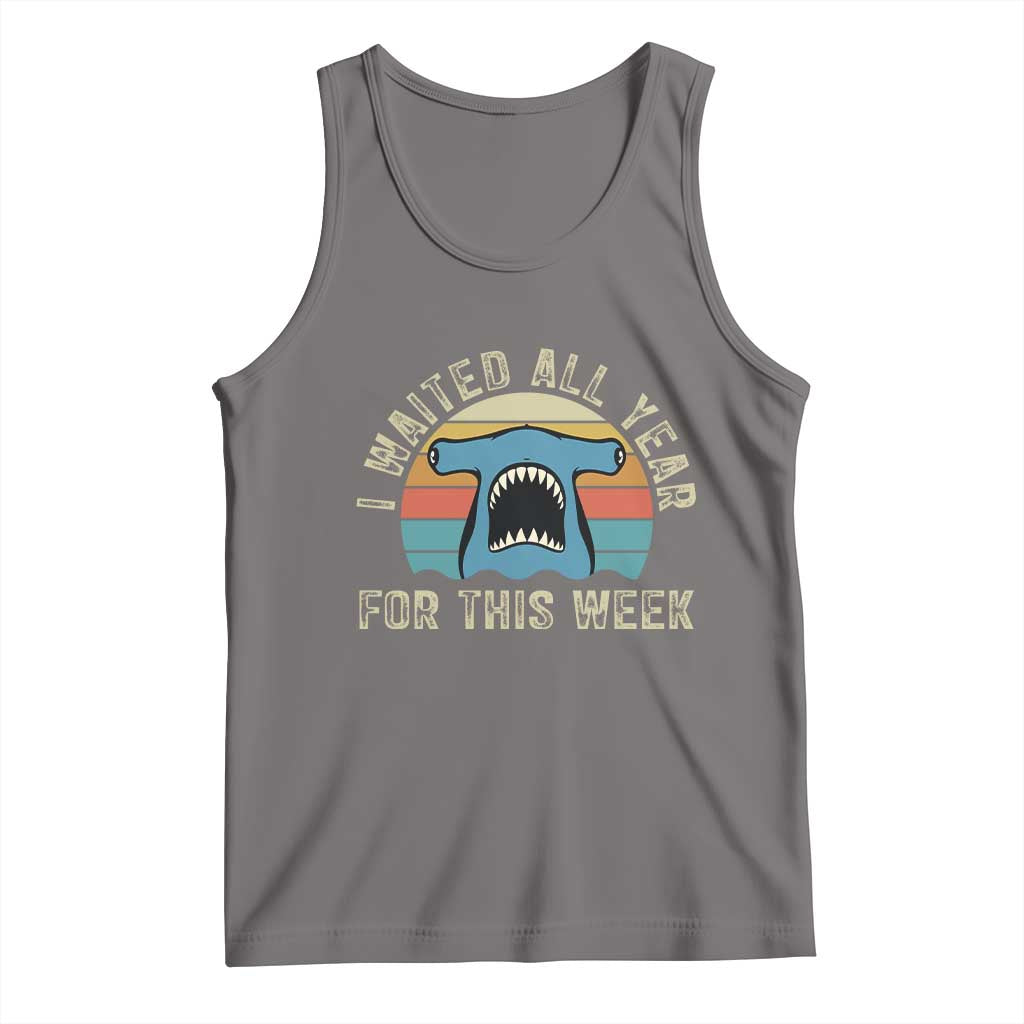 Hammerhead Shark Tank Top I Waited All Year For This Week Ocean Lover