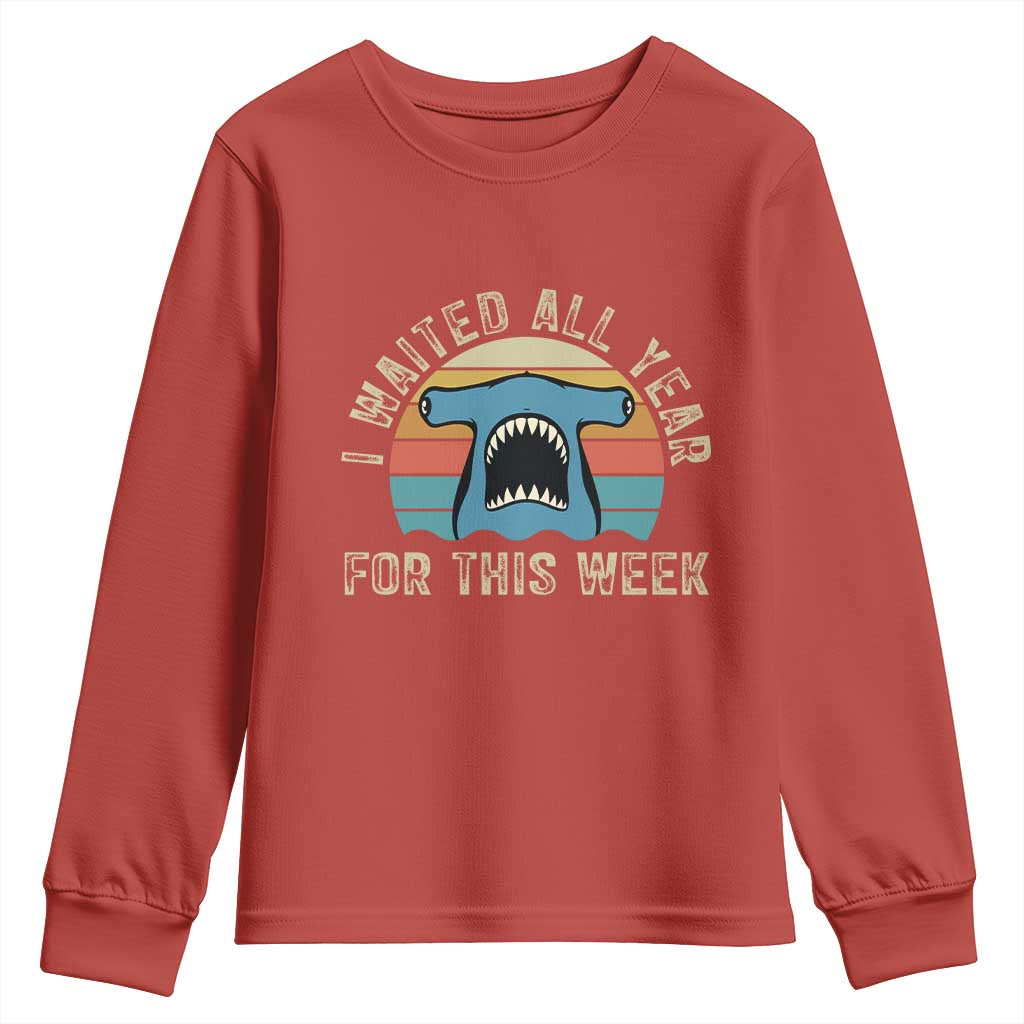 Hammerhead Shark Youth Sweatshirt I Waited All Year For This Week Ocean Lover