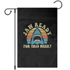 Jaw Ready For This Garden Flag Vintage Shark Lover Ocean Wildlife