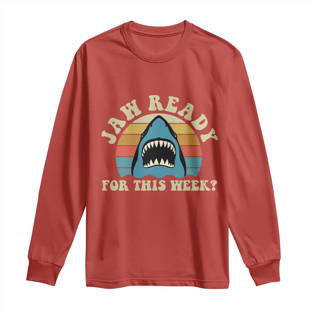 Jaw Ready For This Long Sleeve Shirt Vintage Shark Lover Ocean Wildlife