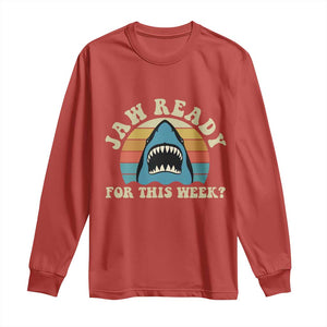 Jaw Ready For This Long Sleeve Shirt Vintage Shark Lover Ocean Wildlife