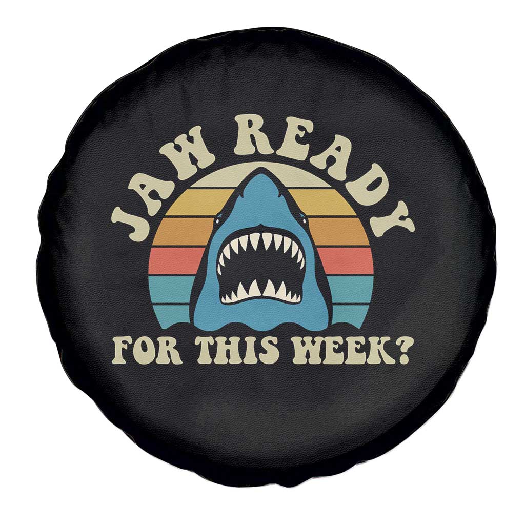 Jaw Ready For This Spare Tire Cover Vintage Shark Lover Ocean Wildlife