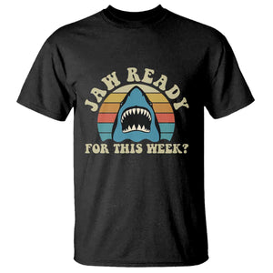 Jaw Ready For This T Shirt Vintage Shark Lover Ocean Wildlife
