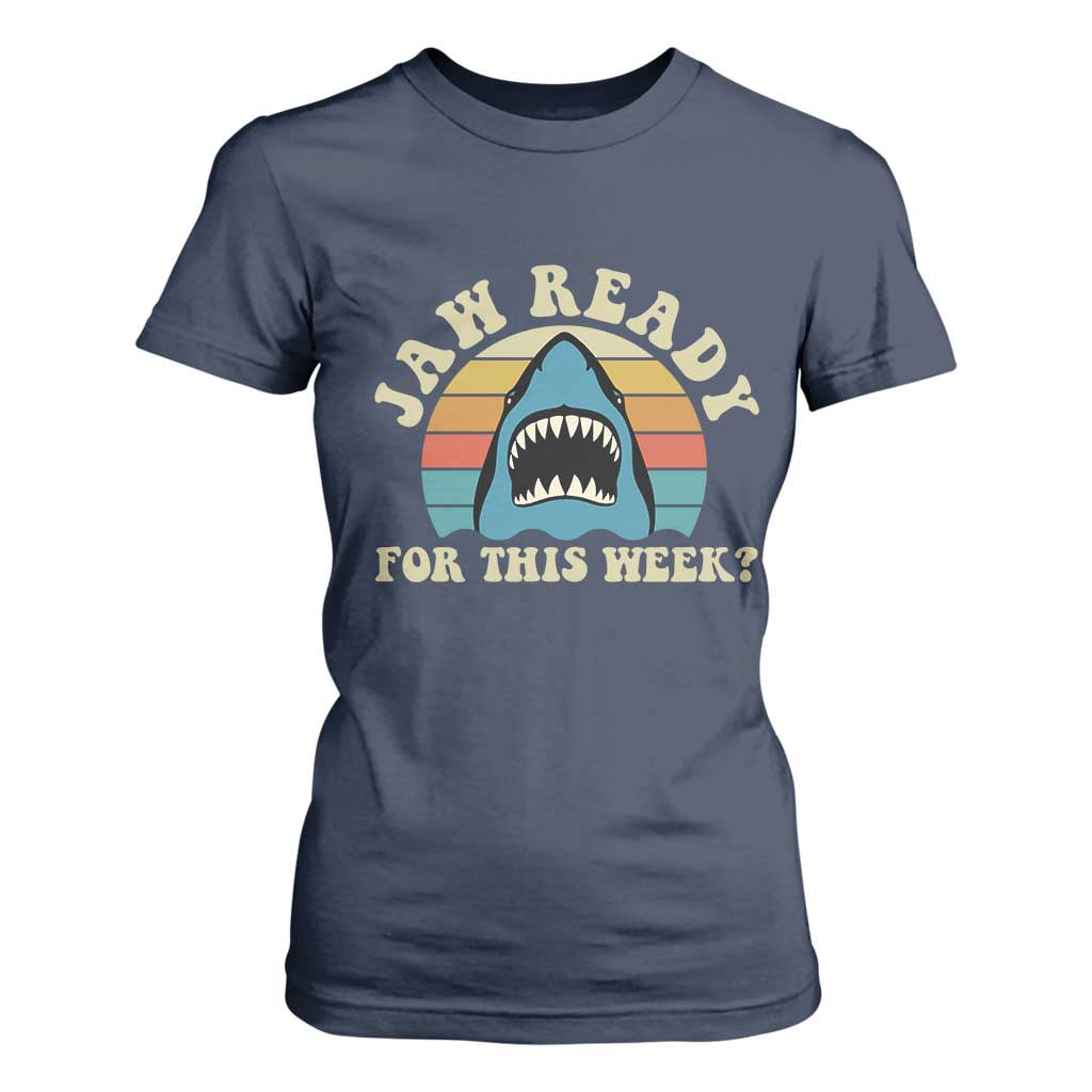 Jaw Ready For This T Shirt For Women Vintage Shark Lover Ocean Wildlife