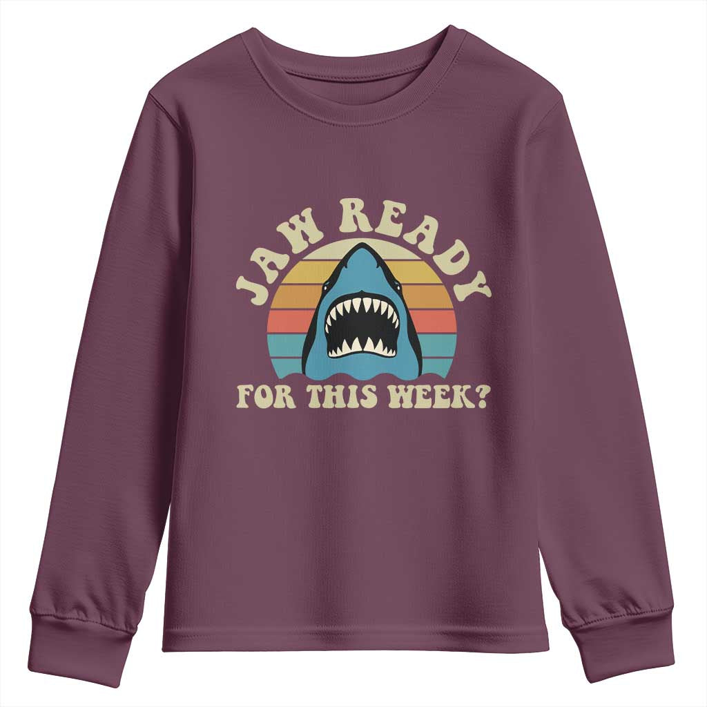 Jaw Ready For This Youth Sweatshirt Vintage Shark Lover Ocean Wildlife