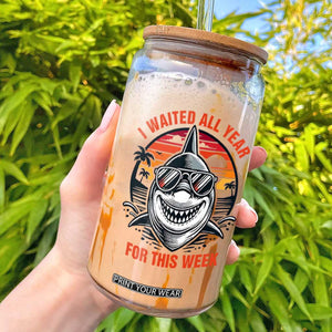 Funny Shark Summer Vacation Glass Can I Waited All Year For This Week