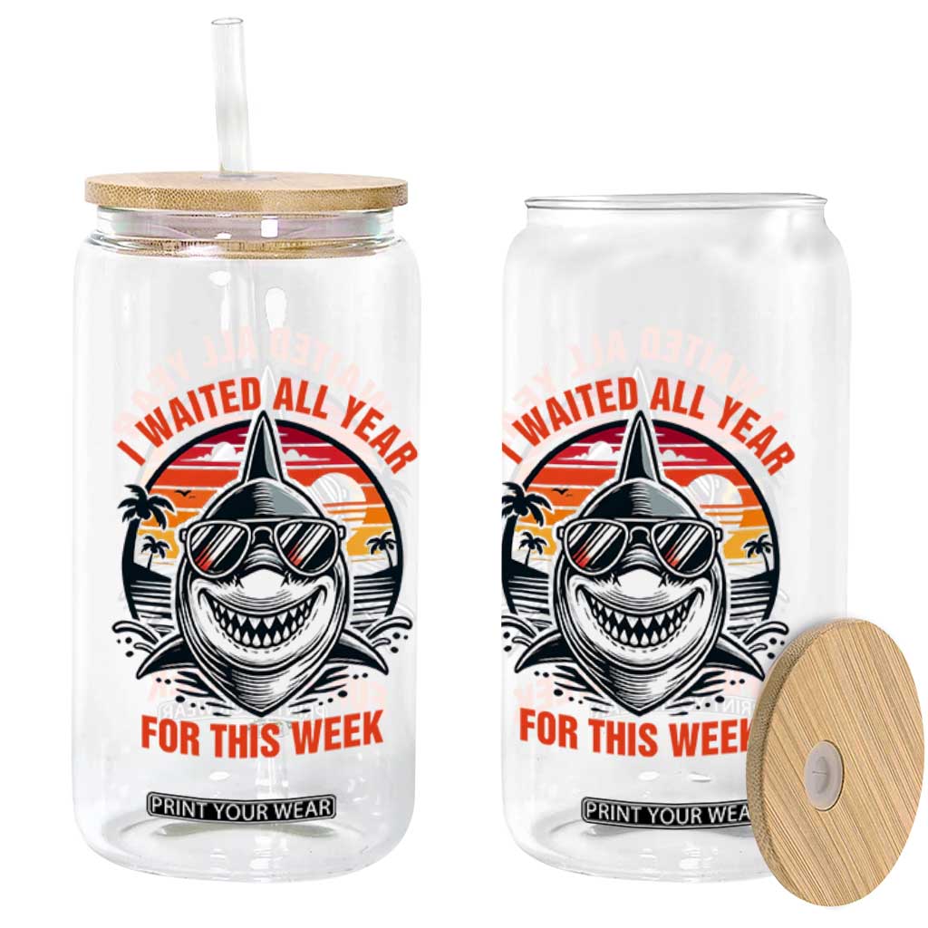 Funny Shark Summer Vacation Glass Can I Waited All Year For This Week