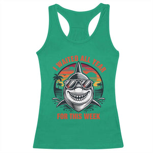 Funny Shark Summer Vacation Racerback Tank Top I Waited All Year For This Week