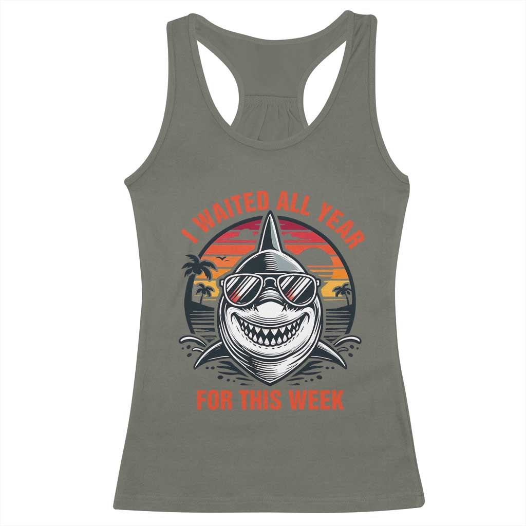 Funny Shark Summer Vacation Racerback Tank Top I Waited All Year For This Week