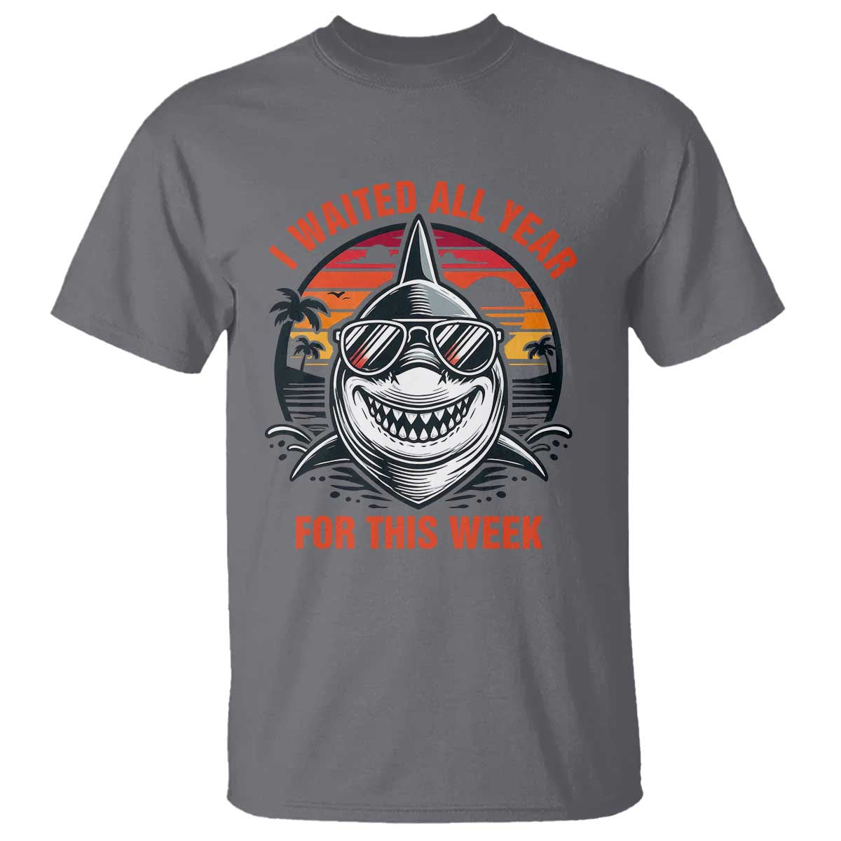 Funny Shark Summer Vacation T Shirt I Waited All Year For This Week