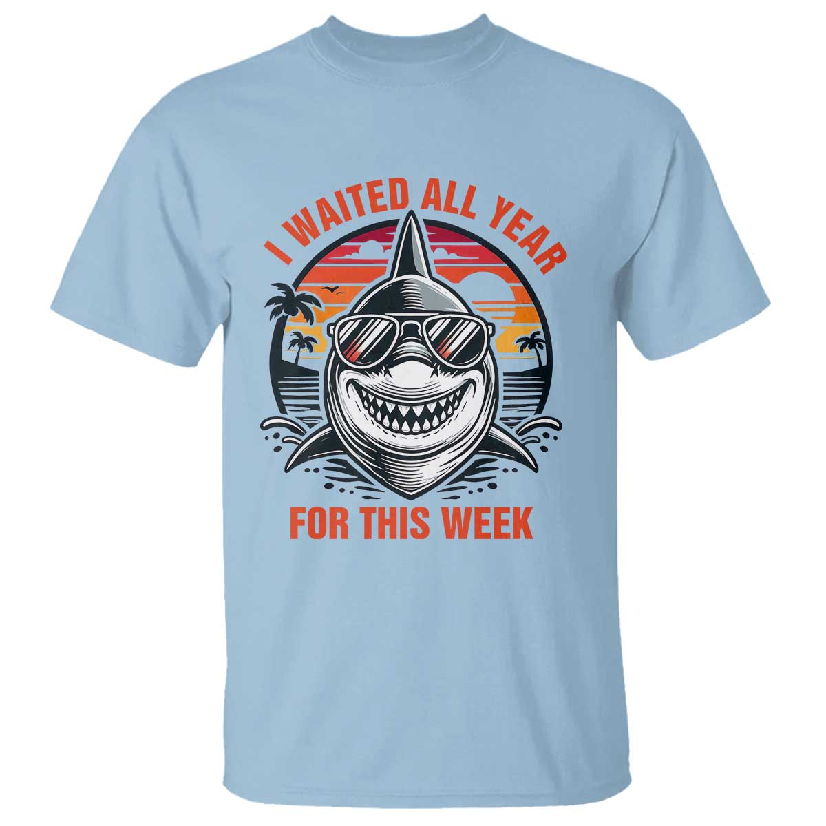 Funny Shark Summer Vacation T Shirt I Waited All Year For This Week
